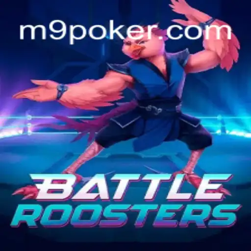 BattleRoosters: Uma Nova Aventura no Mundo dos Games com Influências de POKER-M9.COM