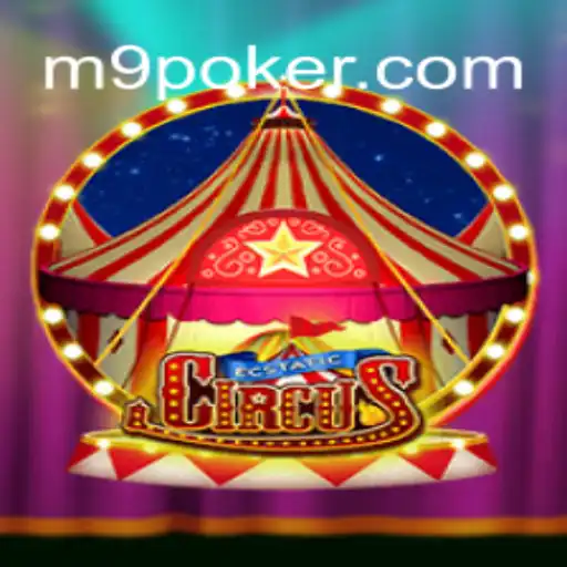 EcstaticCircus: O Novo Fenômeno dos Jogos com POKER-M9.COM